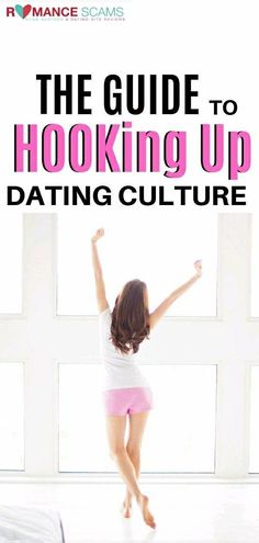 Is dating all about hooking up? The guide to hooking up and hookup culture | dating tips | online dating | dating hookup | dating hook up | RomanceScams.org Relationship Blogs, Find Love, Dating App, Dating Websites