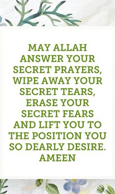 a card with the words may allaah answer your secret prayer, which is written in green