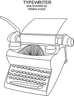 an old typewriter with the words typewriter was invented by william a but