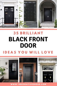 black front door with the words, 35 brilliant black front door ideas you will love