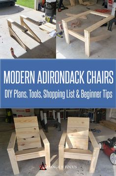 wooden adirondack chairs with text overlay that reads modern adirondack chairs diy plans, tools, shopping list & beginner tips