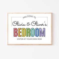 the welcome sign for julia and silver's bedroom at your own rise is shown