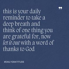 #daily #reminder #gratitude #habits #faith #thankful #thanksgiving #quote #christian #lifehacks #lifestyle #inspirational #inspiring