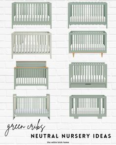 four green cribs with the words neutral nursery ideas on them in front of a white brick wall