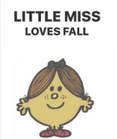 Little Miss Obsessed With Spiderman, Little Miss Wallpaper, Lil Miss Characters Funny, Little Miss Shirts, Little Miss Memes, Positive Wallpapers, Goofy Ahh