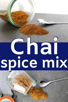 there is a jar with spices and spoons next to it that says chai spice mix