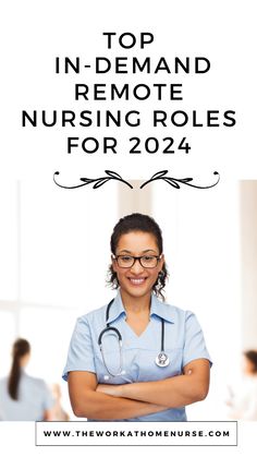 the top in - demand remote nursing roles for 2020