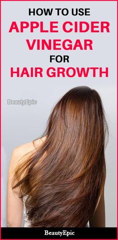 How to Use Apple Cider Vinegar for Hair growth Apple Vinegar For Hair, Homemade Hair Growth Oil, Regrow Lost Hair, Apple Cider Vinegar Shampoo, Costume Noir, Hair Dandruff