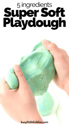 a hand holding a green playdough with the text 5 ingredients super soft playdough