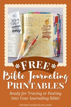 an open bible with the text free bible journaling printables