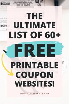 the ultimate list of 60 + free printable coupon website