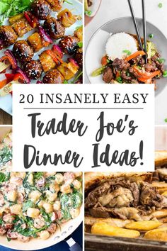 20 easy trader joe's dinner ideas