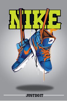 a pair of blue and orange nike shoes hanging from the side of a wall with words just do it