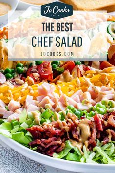 the best chef salad recipe with bacon, lettuce, cheese and other toppings