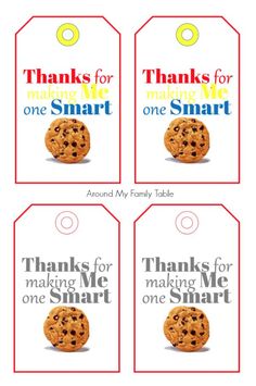 four tags that say thanks for making me smart and one smart cookie with the words thanks for making me smart