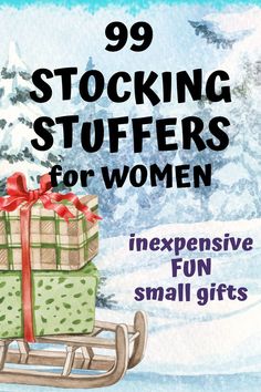 Stocking stuffers for women. Inexpensive, fun, small gifts. Winter forest. A sled with a couple of wrapped gifts. Diy Stocking Stuffers For Adults, Trending Christmas Gifts 2023, Fun Stocking Stuffers For Adults Ideas, Christmas Stocking Decorating Ideas, Small Gift Ideas For Women, Inexpensive Gifts For Women, Adult Stocking Stuffers, Christian Stocking Stuffers