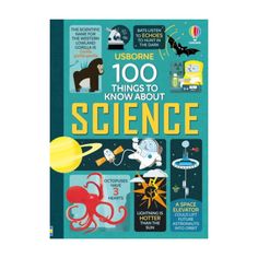 the book cover for 100 things to know about science