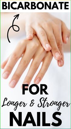 Toenail Health, Grow Nails Faster, Natural Baking, Stronger Nails, Food Nails, Nail Care Tips, Nail Care Routine