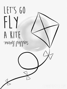 an image of a kite flying in the sky with words above it that read, let's go fly a kite merry poppers