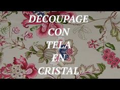 the words decourage con tela en cristal are in white and pink