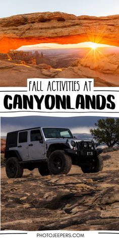 two pictures with the words fall activities at canyonlands and jeeps in front of them