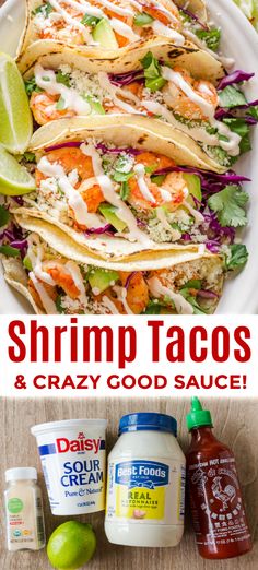 shrimp tacos and crazy good sauce are the perfect side dish for any mexican meal