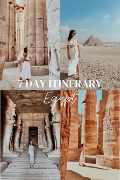 the 7 day itinerary in egypt with photos and text overlaying them