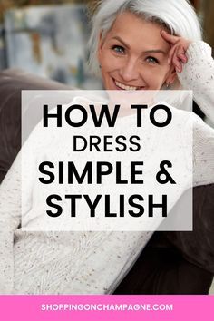 Dressing Simple, Over 60 Hairstyles, Stylish Outfits For Women Over 50, Simple Style Outfits, Queen Fashion, Dress Simple