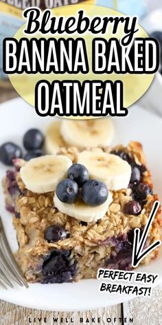 blueberry banana baked oatmeal on a white plate with text overlay