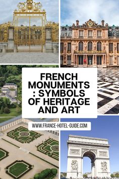 french monuments symbols of heritage and art with text overlay that reads, france - hotel guide