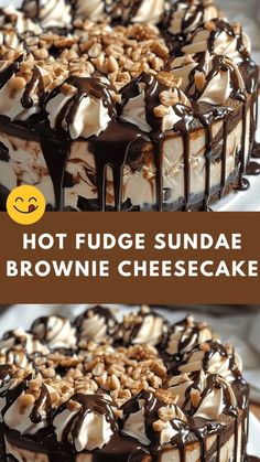 a chocolate cheesecake with marshmallows on top and the words hot fudge sundae brownie cheesecake