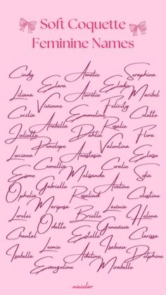 a pink sheet with writing on it that says, soft coquette feminine names