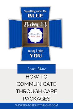 a blue box with the words how to communicate through care packages on it and an image of