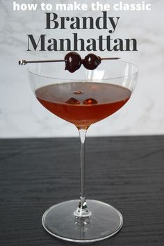 Brandy Manhattan in a coupe glass with cherry garnish Brandy Manhattan Recipe, Brandy Cocktail Recipes, Wisconsin Old Fashioned, Brandy Manhattan, Bees Knees Cocktail, Brandy Old Fashioned, Manhattan Recipe