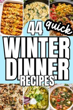 four different pictures with the words winter dinner recipes on them and images of various dishes