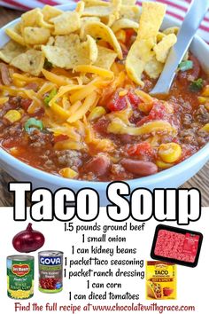 a bowl of taco soup with tortilla chips and salsa on the side