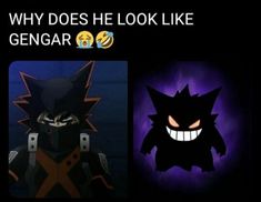 an image of two cartoon characters with the caption why does he look like gengar?