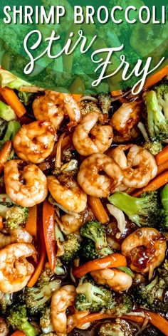 shrimp and broccoli stir fry with text overlay