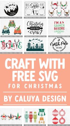 the christmas svg bundle is shown with text that reads craft with free svg for christmas