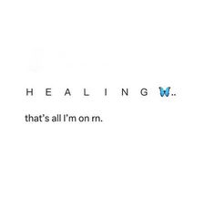 the words are written in blue and black on a white background that says,'healing that's all i'm on nmm