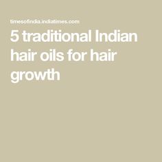 5 traditional Indian hair oils for hair growth Indian Hair Oils, Indian Hair Care, Oils For Hair Growth, Oils For Hair, Beachy Waves Hair, Strengthen Hair Roots, Prevent Hair Fall, Waves Hair, Hair Oils