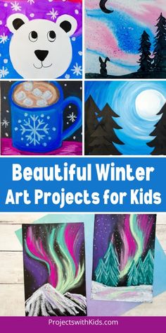 beautiful winter art projects for kids that are easy and fun to do with the kids