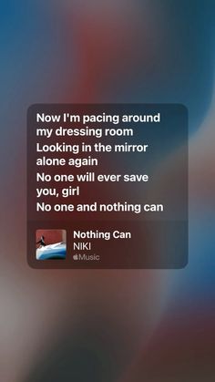 Lyrics from “Nothing Can” by NIKI