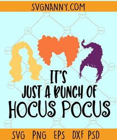 it's just a bunch of hocus pocus svg files for silhouettes