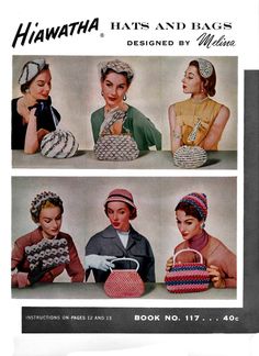 Hiawatha 117 C.1954 Crochet Patterns Hats and Bags Some Are | Etsy Crochet Patterns Hats, Crochet Vintage, Stylish Handbags, Millinery Hats, Crochet Books, Women Bags Fashion, Purse Patterns, Moda Vintage, Crochet Hat Pattern