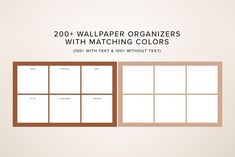 a wallpaper organizer with matching colors is shown in this graphic style, and includes four sections