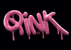 the word pink is painted in bright pink and has dripping paint on it's sides