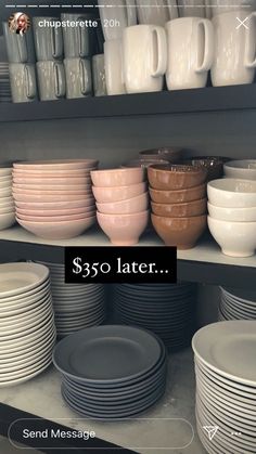 a shelf filled with plates and bowls next to a sign that says $ 350 later