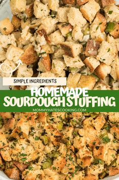 homemade sourdough stuffing in a bowl with the words simple ingredients on top and below