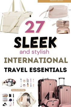 Sleek & Stylish International Travel Essentials International Travel Essentials, Travel Checklist